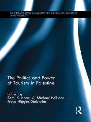 cover image of The Politics and Power of Tourism in Palestine